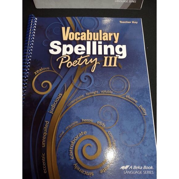 NEW A Beka Vocabulary Spelling Poetry III 5th Ed. Teacher Key, Teacher Quiz Key - Picture 3 of 3